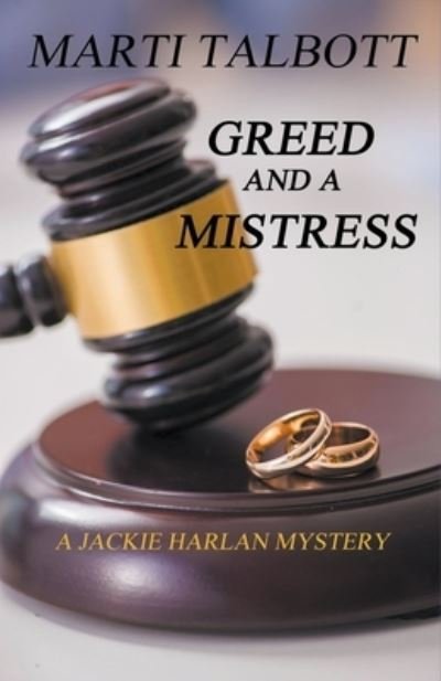 Cover for Marti Talbott · Greed and a Mistress (Pocketbok) (2020)