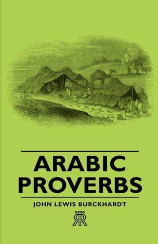 Cover for John Lewis Burckhardt · Arabic Proverbs (Paperback Book) [2nd edition] (2006)