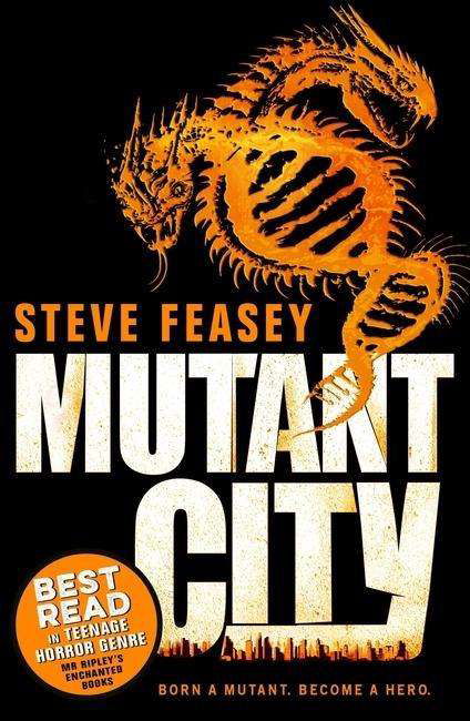 Cover for Steve Feasey · Mutant City (Paperback Book) [Re-issue edition] (2015)
