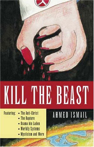 Cover for Ahmed Ismail · Kill the Beast (Paperback Book) (2006)