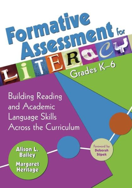 Cover for Bailey, Alison L, Ed.d · Formative Assessment for Literacy, Grades K-6: Building Reading and Academic Language Skills Across the Curriculum (Paperback Book) (2008)