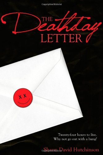 Cover for Shaun David Hutchinson · The Deathday Letter (Paperback Bog) (2010)