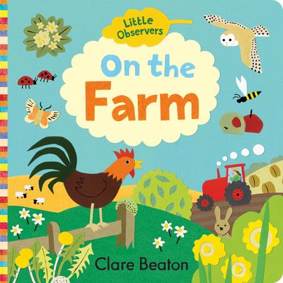 Cover for Clare Beaton · Little Observers: On the Farm (Board book) (2021)