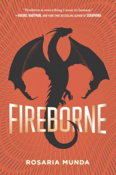 Cover for Rosaria Munda · Fireborne (Hardcover Book) (2020)