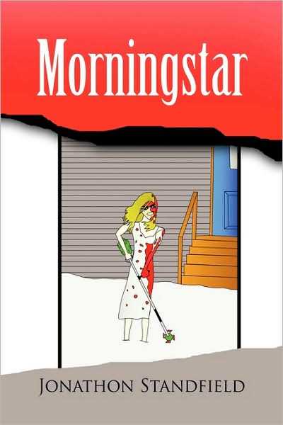 Cover for Jonathon Standfield · Morningstar (Paperback Book) (2009)