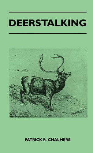 Cover for Patrick R. Chalmers · Deerstalking (Hardcover Book) (2010)