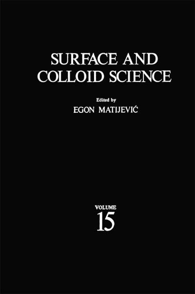 Cover for Egon Matijevic · Surface and Colloid Science - Surface and Colloid Science (Pocketbok) [Softcover reprint of the original 1st ed. 1993 edition] (2012)