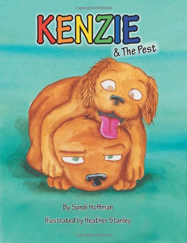 Cover for Sandi Hoffman · Kenzie &amp; the Pest (Paperback Book) (2011)