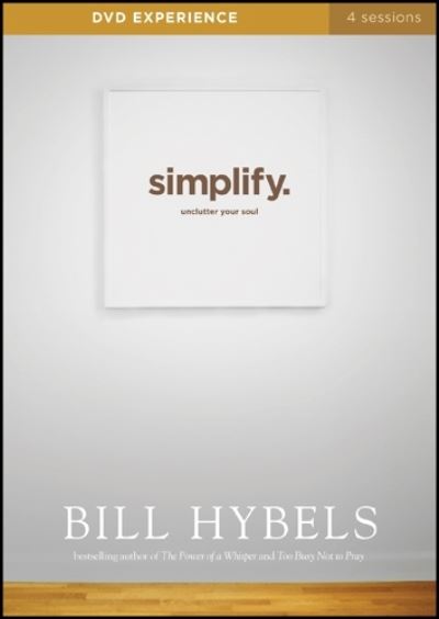 Cover for Bill Hybels · Simplify DVD Experience (Paperback Book) (2014)