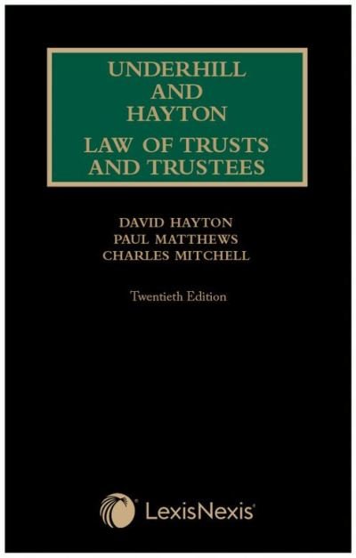 Cover for Matthews, Professor Paul (KSL) · Underhill and Hayton Law of Trusts and Trustees (Hardcover Book) (2022)