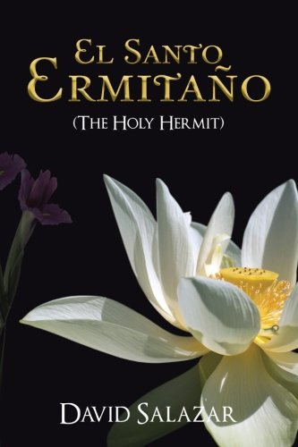 Cover for David Salazar · El Santo Ermitaño (The Holy Hermit) (Pocketbok) (2012)