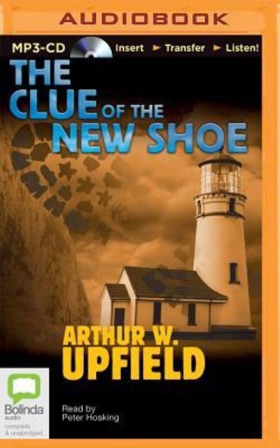 Cover for Arthur Upfield · The Clue of the New Shoe (MP3-CD) (2015)