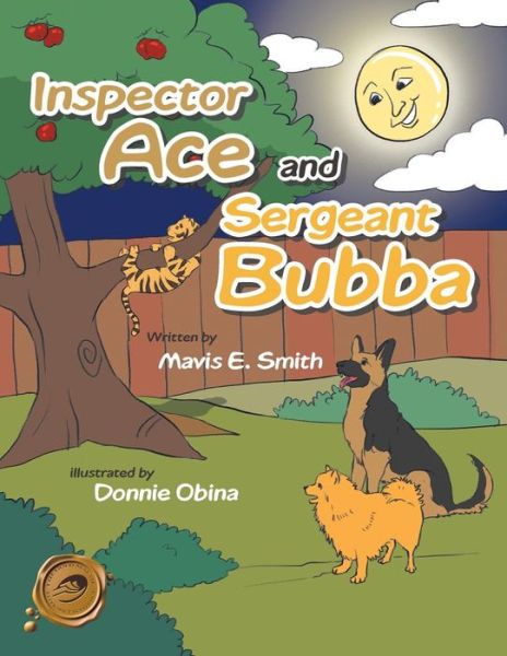 Cover for Mavis E Smith · Inspector Ace and Sergeant Bubba (Paperback Book) (2013)