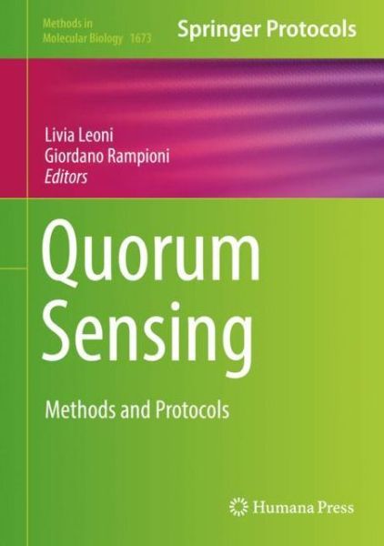 Quorum Sensing: Methods and Protocols - Methods in Molecular Biology - - Livros - Humana Press Inc. - 9781493973088 - 15 de novembro de 2017