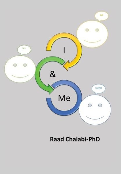 Cover for Chalabi, Raad, PhD · I &amp; Me (Innbunden bok) (2015)