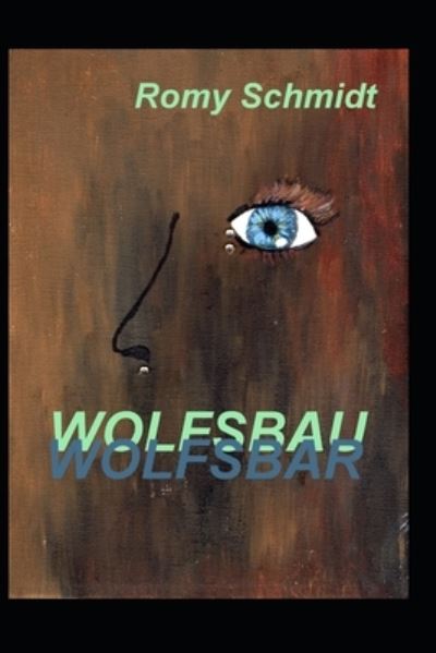 Cover for Romy Schmidt · Wolfsbar (Paperback Book) (2017)