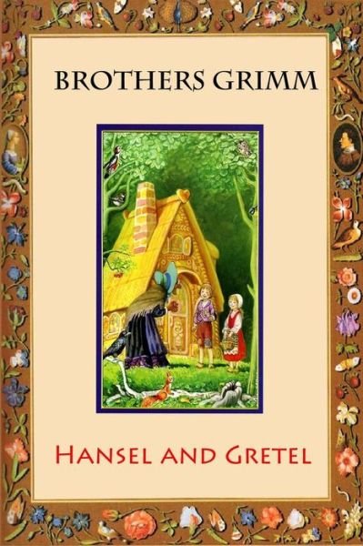 Cover for Brothers Grimm · Hansel and Gretel (Paperback Book) (2016)
