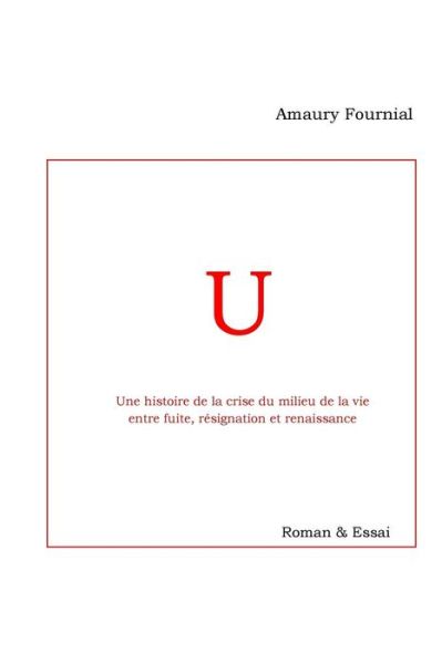 Cover for Amaury Fournial · U (Paperback Book) (2016)