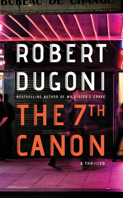 Cover for Robert Dugoni · The 7th Canon (CD) (2016)