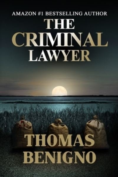 Cover for Thomas Benigno · The Criminal Lawyer (Paperback Bog) (2016)