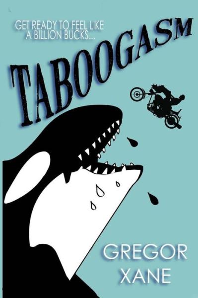 Cover for Gregor Xane · Taboogasm (Pocketbok) (2016)