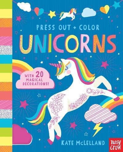 Cover for Nosy Crow · Press Out and Color Unicorns (Hardcover Book) (2019)