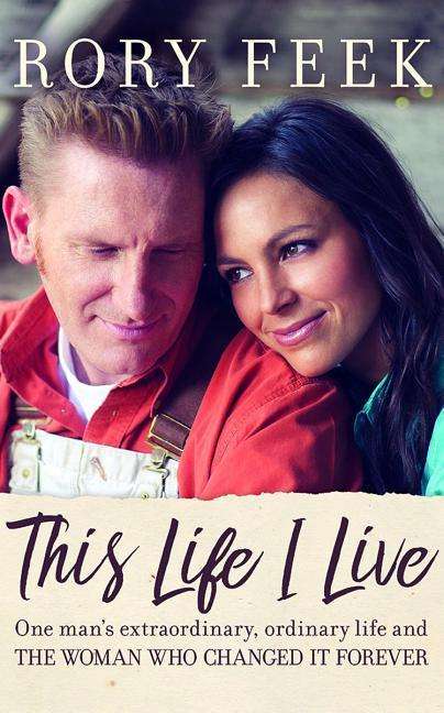 Cover for Rory Feek · This Life I Live (CD) (2017)