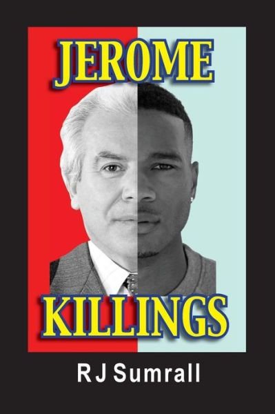 Cover for Rj Sumrall · Jerome Killings (Paperback Book) (2016)