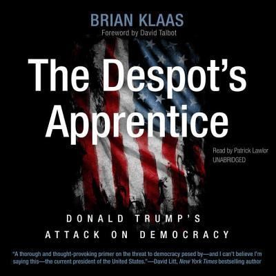 Cover for Dr Brian Klaas · The Despot's Apprentice (CD) (2018)