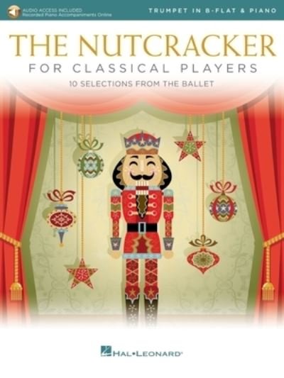 Cover for Pyotr Tchaikovsky · The Nutcracker for Classical Players: Trumpet and Piano Book / Online Audio (Book) (2020)