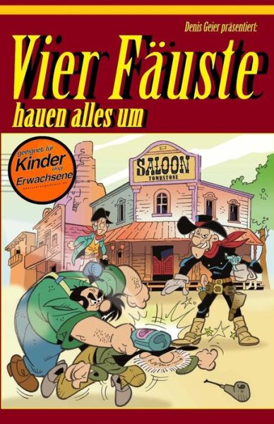 Cover for Denis Geier · Vier F uste Hauen Alles Um (Paperback Book) (2017)