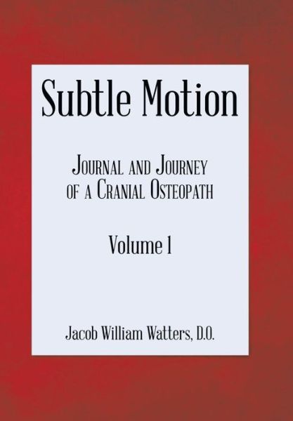 Cover for Jacob Watters · Subtle Motion (Hardcover Book) (2017)