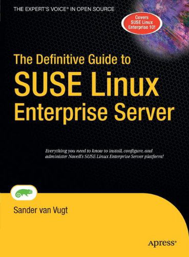 Cover for Sander Van Vugt · The Definitive Guide to SUSE Linux Enterprise Server (Gebundenes Buch) [1st edition] (2006)