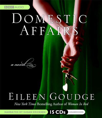 Cover for Eileen Goudge · Domestic Affairs (Audiobook (CD)) [Unabridged edition] (2008)