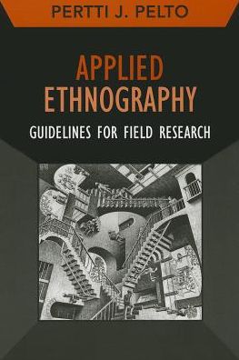 Cover for Pertti J Pelto · Applied Ethnography (Paperback Book) (2013)