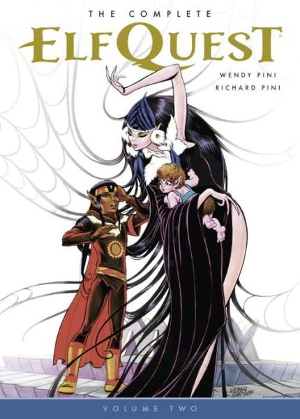 Cover for Wendy Pini · The Complete Elfquest Vol. 2 (Paperback Bog) (2015)
