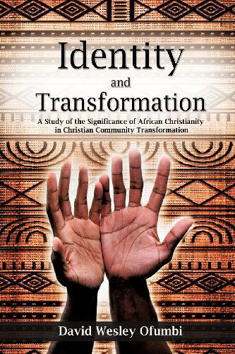 Cover for David Wesley Ofumbi · Identity and Transformation (Paperback Book) (2012)