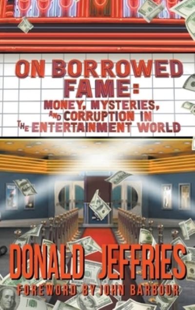 Cover for Donald Jeffries · On Borrowed Fame (hardback) (Gebundenes Buch) (2021)