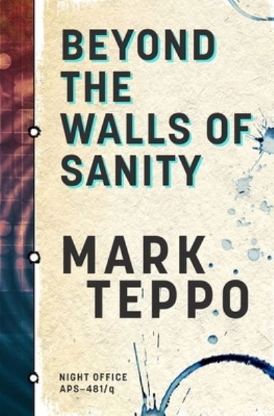 Cover for Mark Teppo · Beyond The Walls of Sanity (Paperback Book) (2021)