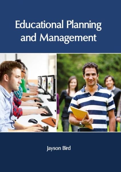 Cover for Jayson Bird · Educational Planning and Management (Gebundenes Buch) (2017)