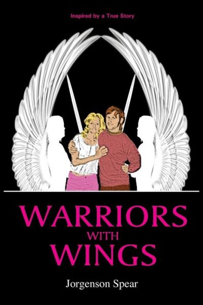 Cover for Jorgenson Spear · Warriors with Wings (Paperback Book) (2017)