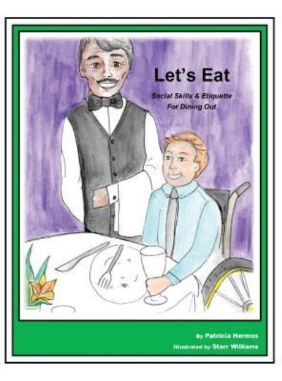 Cover for Patricia Hermes · Story Book 8 Let's Eat (Hardcover Book) (2018)
