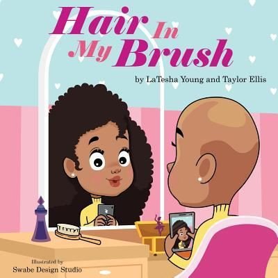 Cover for LaTesha Young · Hair In My Brush (Paperback Book) (2018)