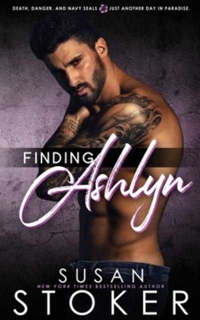 Cover for Susan Stoker · Finding Ashlyn (Book) (2023)