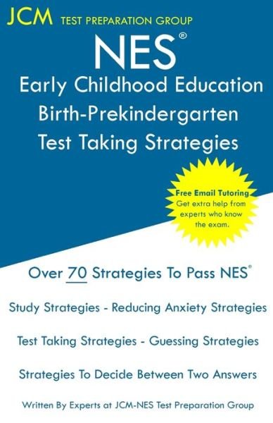 Cover for Jcm-Nes Test Preparation Group · NES Early Childhood Education Birth-Prekindergarten - Test Taking Strategies (Paperback Book) (2019)