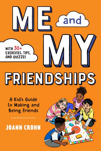 Cover for JoAnn Crohn · Me and My Friendships (Paperback Book) (2021)