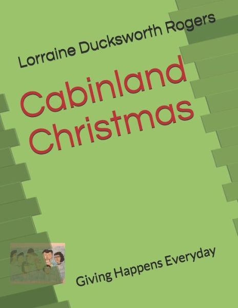 Cover for Lorraine Ducksworth Rogers · Cabinland Christmas (Paperback Book) (2020)