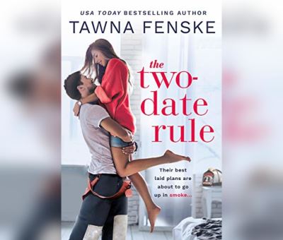 Cover for Tawna Fenske · The Two-Date Rule (CD) (2020)