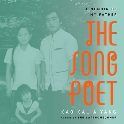 Cover for Kao Kalia Yang · The Song Poet Lib/E (CD) (2016)