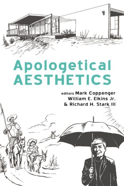 Cover for Mark Coppenger · Apologetical Aesthetics (Paperback Book) (2022)